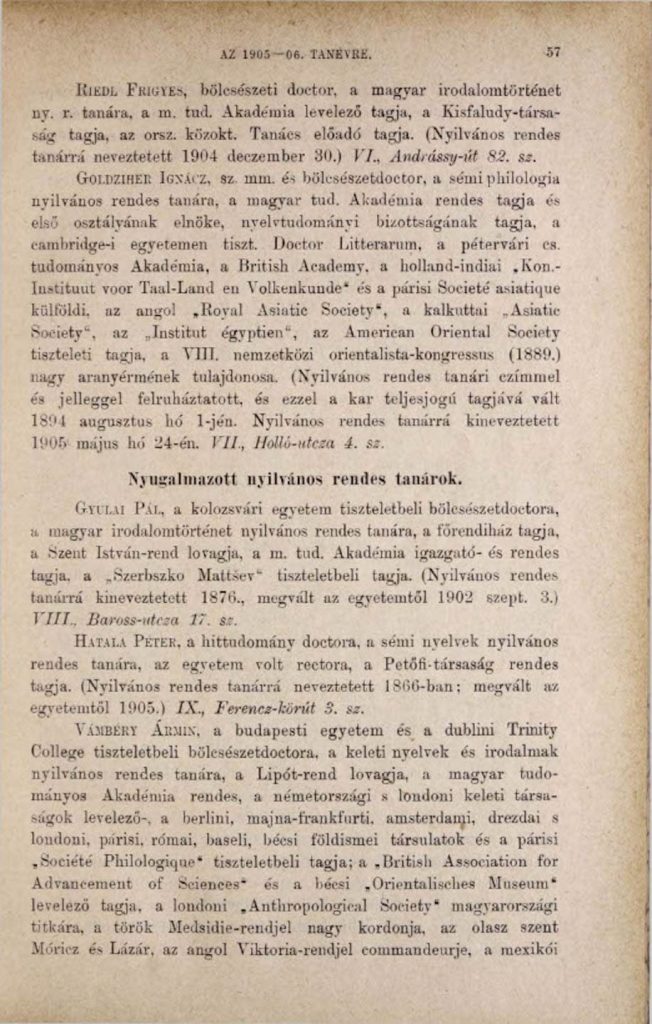 Goldziher Ignác 1905-ben lett a sémi filológia nyilvános rendes egyetemi tanára